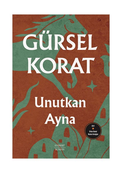 Unutkan Ayna - Gürsel Korat