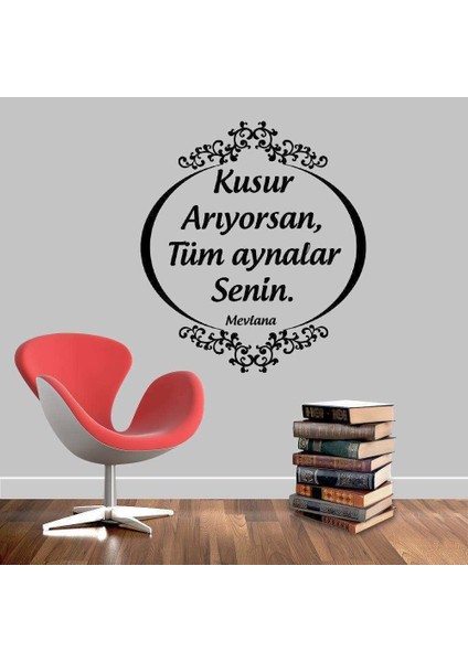 Mevlana - Motto -Iş Yeri, Ev Dekor Duvar Sticker, Etiket, Duvar Yazıları, Sözler -Kişisel Gelişim