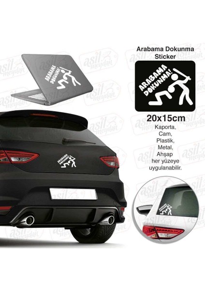 Arabama Dokunma Beyaz Sticker - Araç Oto Araba Etiket, Arma, Aksesuar, Modifiye, Tuning