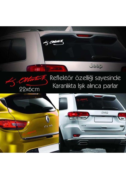 Reflektörlü Atatürk Imza 22 cm Transfer Oto Sticker -Araç Akesuar
