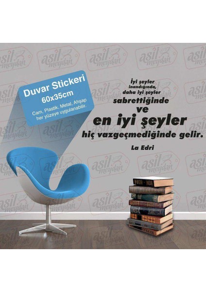 La Edri - Motto -Iş Yeri, Ev Dekor Duvar Sticker, Etiket, Duvar Yazıları, Sözler -Kişisel Gelişim Beyaz