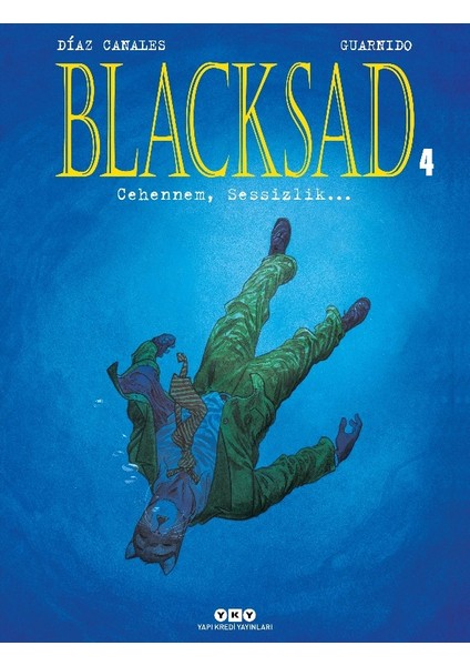 Blacksad 4: Cehennem, Sessizlik… - Juan Diaz Canales