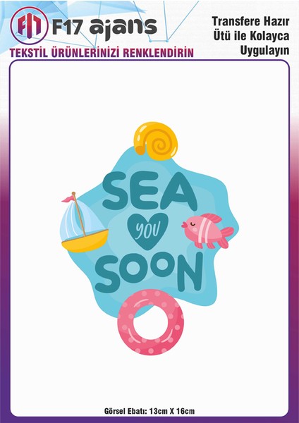Ütü ile Yapışan Tekstil Dtf Transfer Baskı Sea You Soon