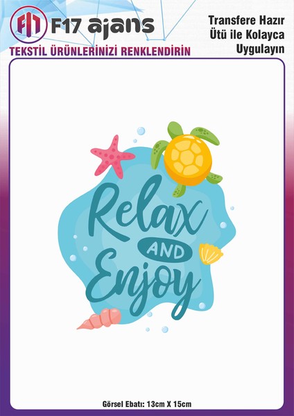 Ütü ile Yapışan Tekstil Dtf Transfer Baskı Relax And Enjoy