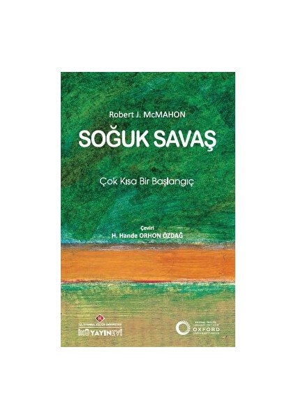 Soğuk Savaş: Çok Kısa Bir Başlangıç