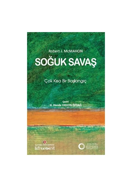 Soğuk Savaş: Çok Kısa Bir Başlangıç