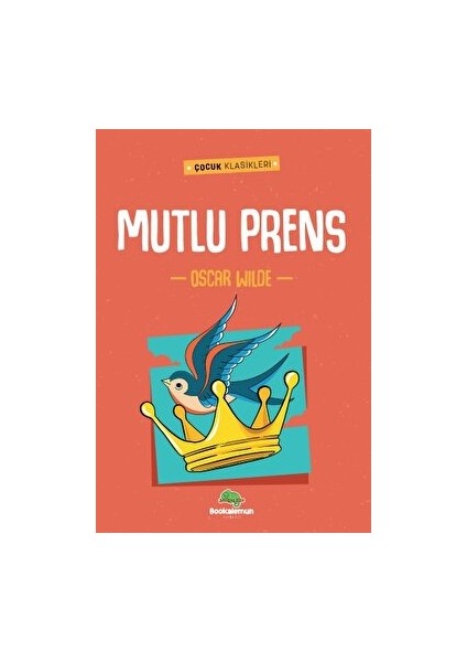 Mutlu Prens - Oscar Wilde