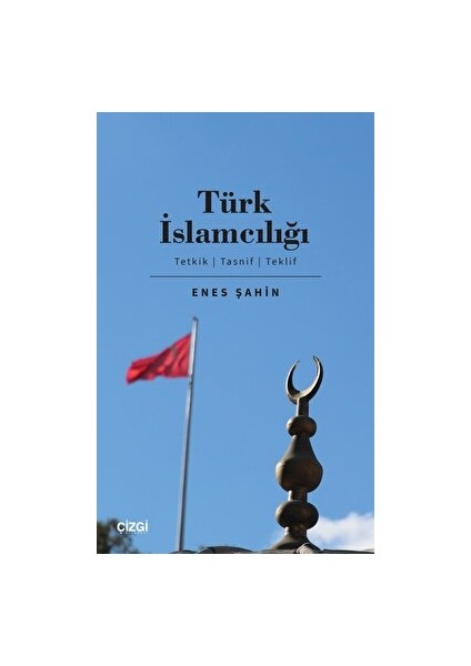 Türk Islamcılığı - Enes Şahin