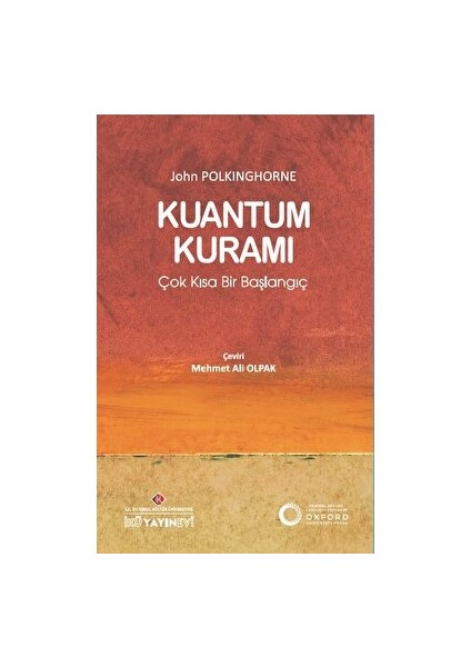 Kuantum Kuramı: Çok Kısa Bir Başlangıç - John Polkinghorne