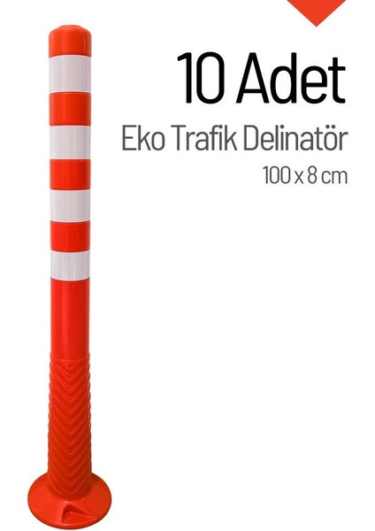 Eko Trafik Delinatör 100 x 8 cm, Esnek Duba 10 Adet