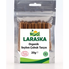 Laraska Organik Seylon Çubuk Tarçın 20G