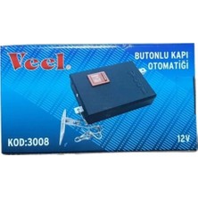 Veel Butonlu Kapı Otomatı 12V KOD:3008