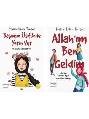Hayy Kitap Hayykitap Allahım Ben Geldim ve Başımın Üstünde Yerin Var İki Kitap Seti Hatice Kübra Tongar
