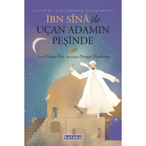 Ibn Sina ile Uçan Adamın Peşinde - Özkan Öze