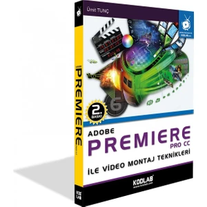 Enine Boyuna Eğitim Adobe Premıere Pro cc Eğitim Kitabı