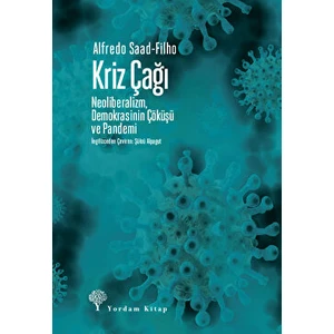 Kriz Çağı - Alfredo Saad-Filho