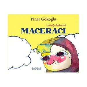 Socially Awkward Maceracı - Pınar Gökoğlu