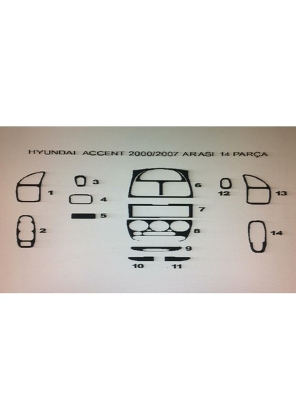 Hyundaı Accent 2000-2007 12 Parça Torpido Kaplama modelleri