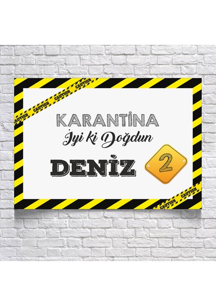 Karantina Teamlı Doğum Günü AFIŞI35 x 50 cm