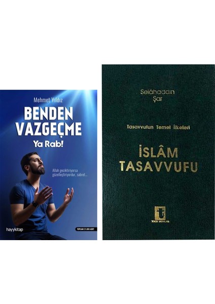 Benden Vazgeçme Ya Rab - Büyük Boy Ciltli Islam Tasavvufu - Mehmet Yıldız