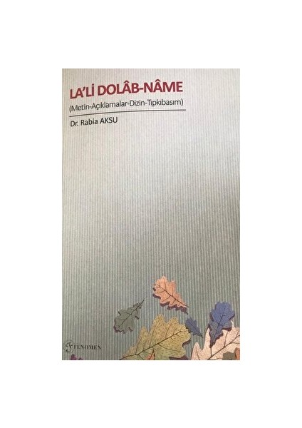 La'li Dolab-Name - Rabia Aksu