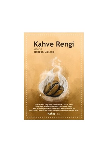 Kahve Rengi - Handan Gökçek