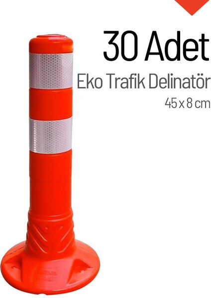 Eko Trafik Delinatörü 45 x 8 cm, Esnek Duba 30 Adet