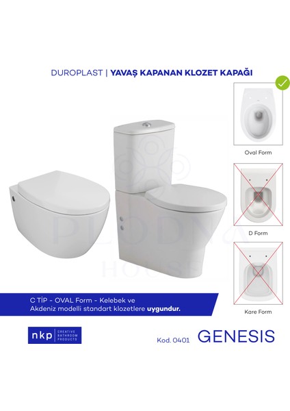 Plodna House Genesis C Tip Oval Form Duroplast Yavaş Kapanan Klozet Kapağı