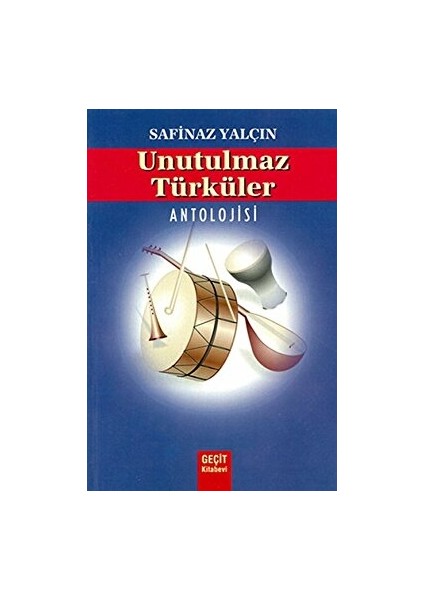 Unutulmaz Türküler Antolojisi - Safinaz Yalçın