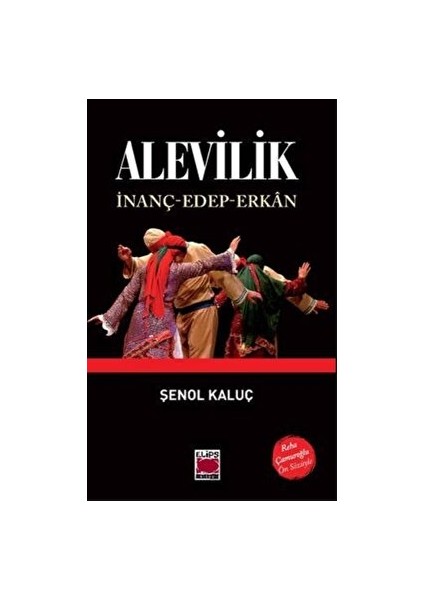 Alevilik - Şenol Kaluç