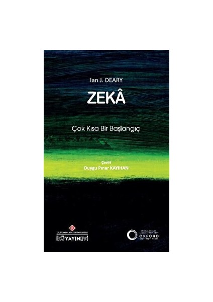 Zeka: Çok Kısa Bir Başlangıç - Ian J. Deary