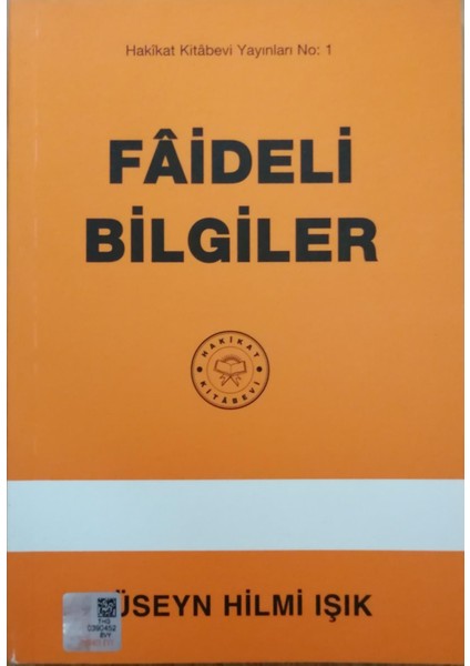 Faideli Bilgiler - Hüseyn Hilmi Işık - Hüseyn Hilmi Işık