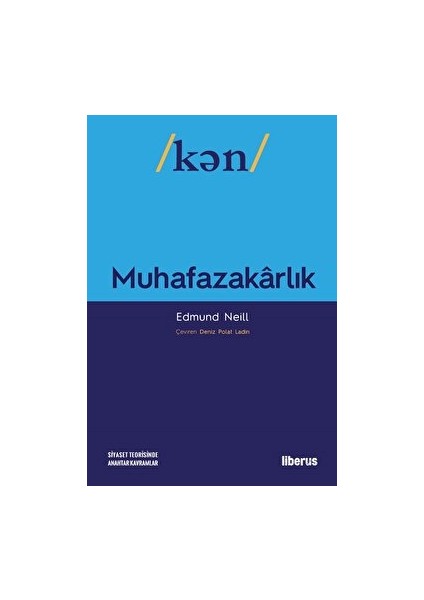 Muhafazakarlık - Edmund Neill