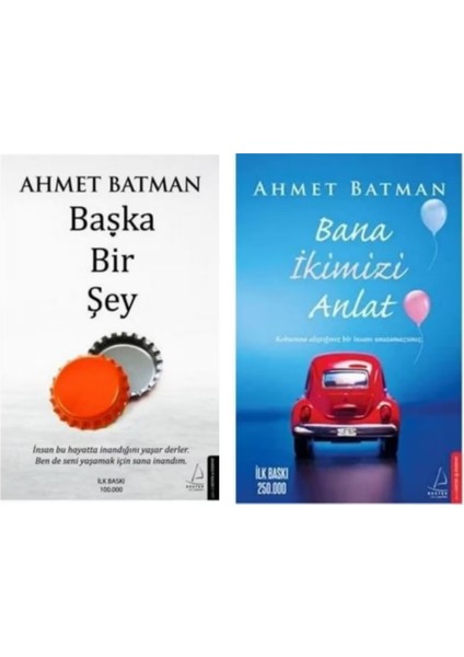 Başka Bir Şey - Bana İkimizi Anlat - 2 Kitap - Ahmet Batman