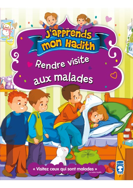 Hastaları Unutmuyoruz - Rendre Visite Aux Malades (Fransızca) - Nurşen Şirin