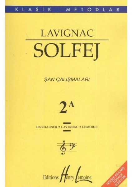 Lavignac Solfej 2a - Şan Çalışmaları