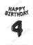 Happy Bırthday Siyah Renk Folyo Balon ve Rakam Seti Yaş 4 1