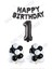 Happy Bırthday Siyah Renk Folyo Balon Latex Balon ve Folyo Rakam Seti Yaş 1 1