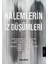 Kalemlerin Iz Düşümleri 1