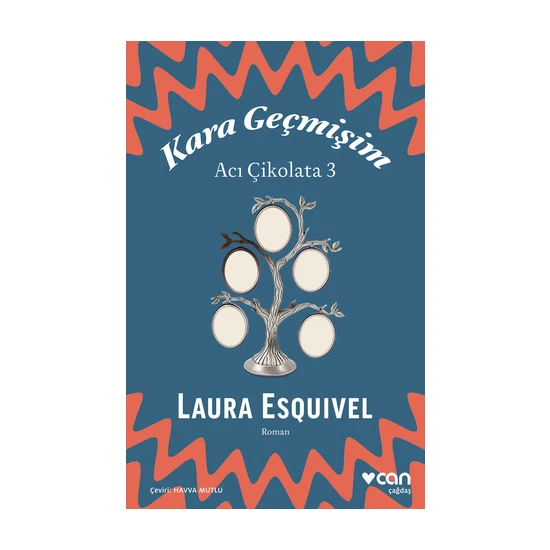 Kara Geçmişim: Acı Çikolata 3 - Laura Esquivel