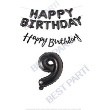 Best Parti Happy Bırthday Siyah Renk Folyo Balon Kaligrafi Banner ve Rakam Seti Yaş 9