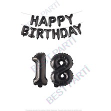 Best Parti Happy Bırthday Siyah Renk Folyo Balon ve Rakam Seti Yaş 18
