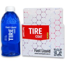 Fast Liquid Tıre Coat 500 ml Lastik Seramik Kaplama