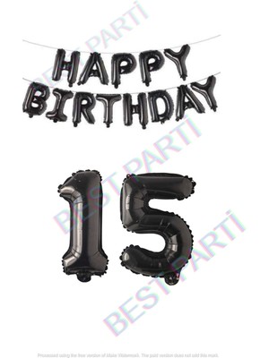Best Parti Happy Bırthday Siyah Renk Folyo Balon ve Rakam Seti Yaş 15