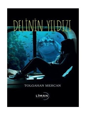 Delinin Yıldızı - Tolgahan Mercan