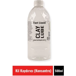 Fast Liquid Clay Lube 500 ml Kil Kaydırıcı (Konsantre)