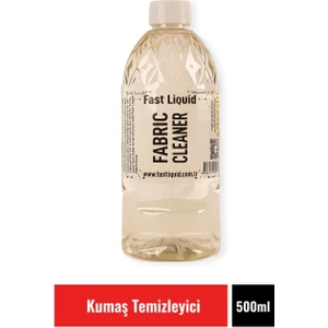 Fast Liquid Fabrıc Cleaner 500 ml Kumaş Temizleyici ( Koltuk, Tavan, Taban, Döşeme )