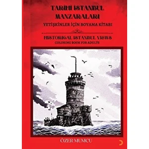 Tarihi Istanbul Manzaraları-Yetişkinler Için Boyama Kitabı - Özer Mumcu