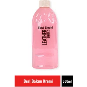Fast Liquid Leather Shıeld 500 ml Deri Bakım Kremi