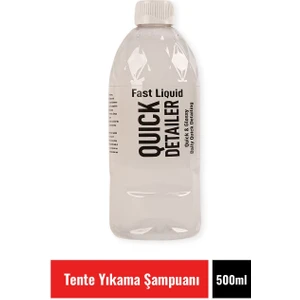 Fast Liquid Quıck Detaıler 500 ml Kaporta Hızlı Yüzey Temizleyici Günlük Kullanım